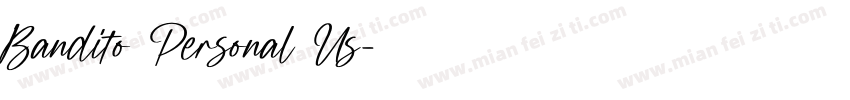 Bandito Personal Us字体转换